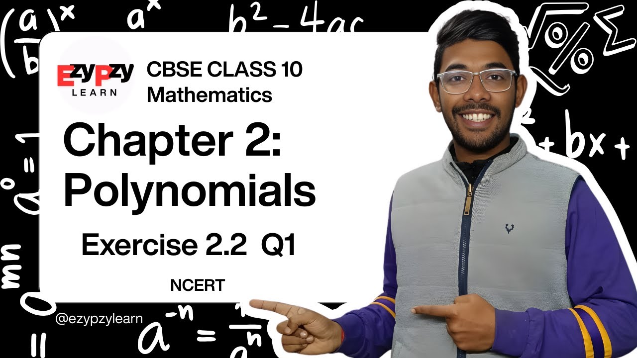 Polynomials Class 10th | Chapter 2 Exercise 2.2 Q1 All Parts NCERT| CBSE Maths | ‪@EzyPzyLearn‬ |
