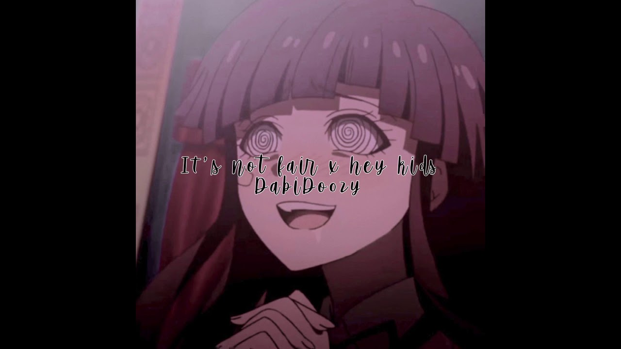 | It’s not fair x Hey Kids | Slowed + Lyrics because why not |