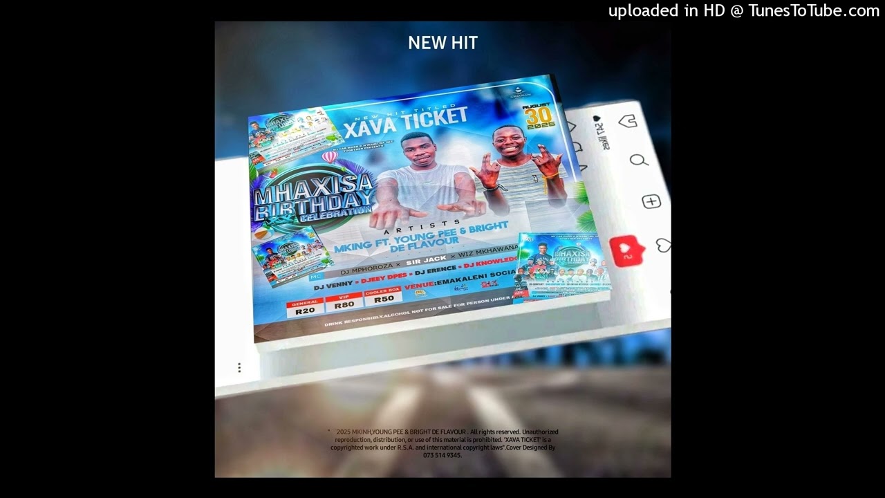 XAVA TICKET(M king ft Bright De flavor)