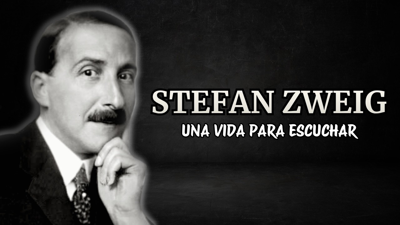 Stefan Zweig - Una vida para escuchar | Biograf&iacute;a narrada en espa&ntilde;ol