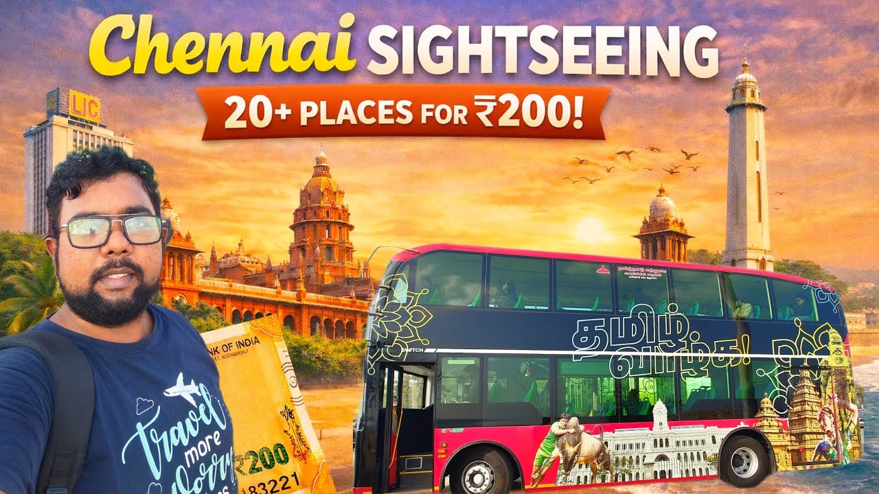 Chennai Double Decker Bus Tour 😍 Historic Places in Chennai for ₹200 | Explore Chennai from Top View