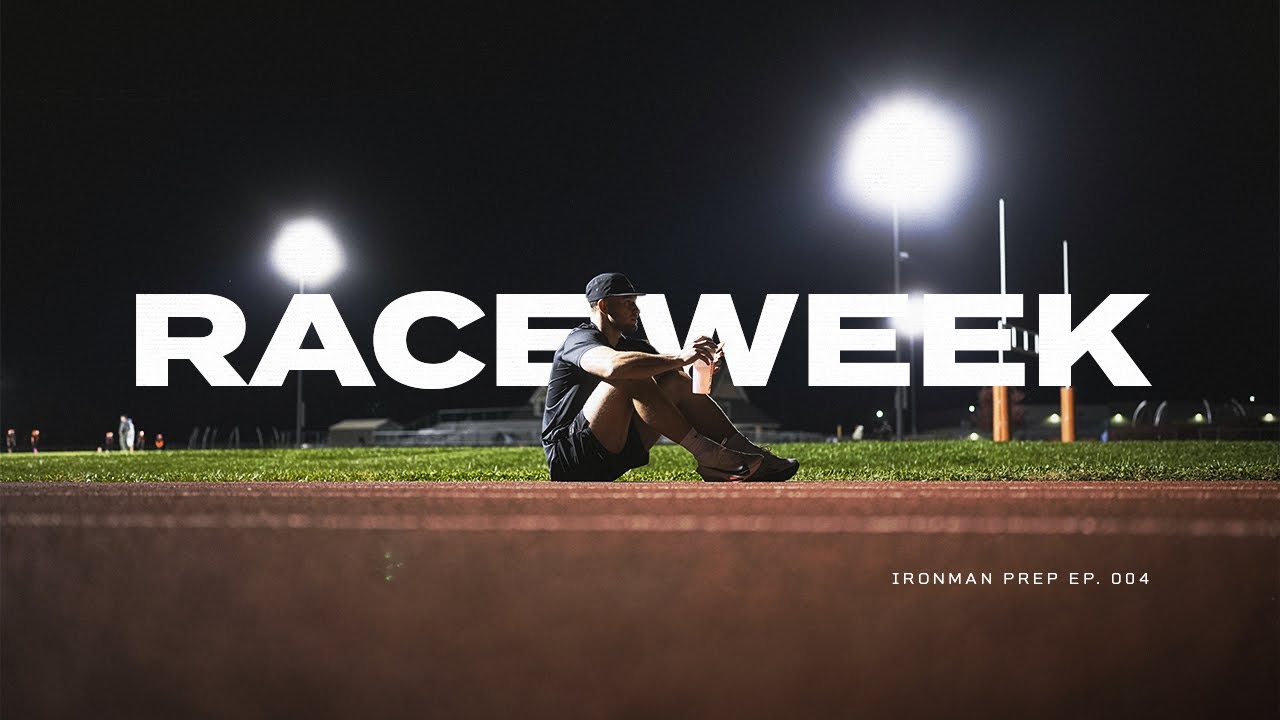 Last Day Of Training | Race Week | Ironman Prep Ep. 004