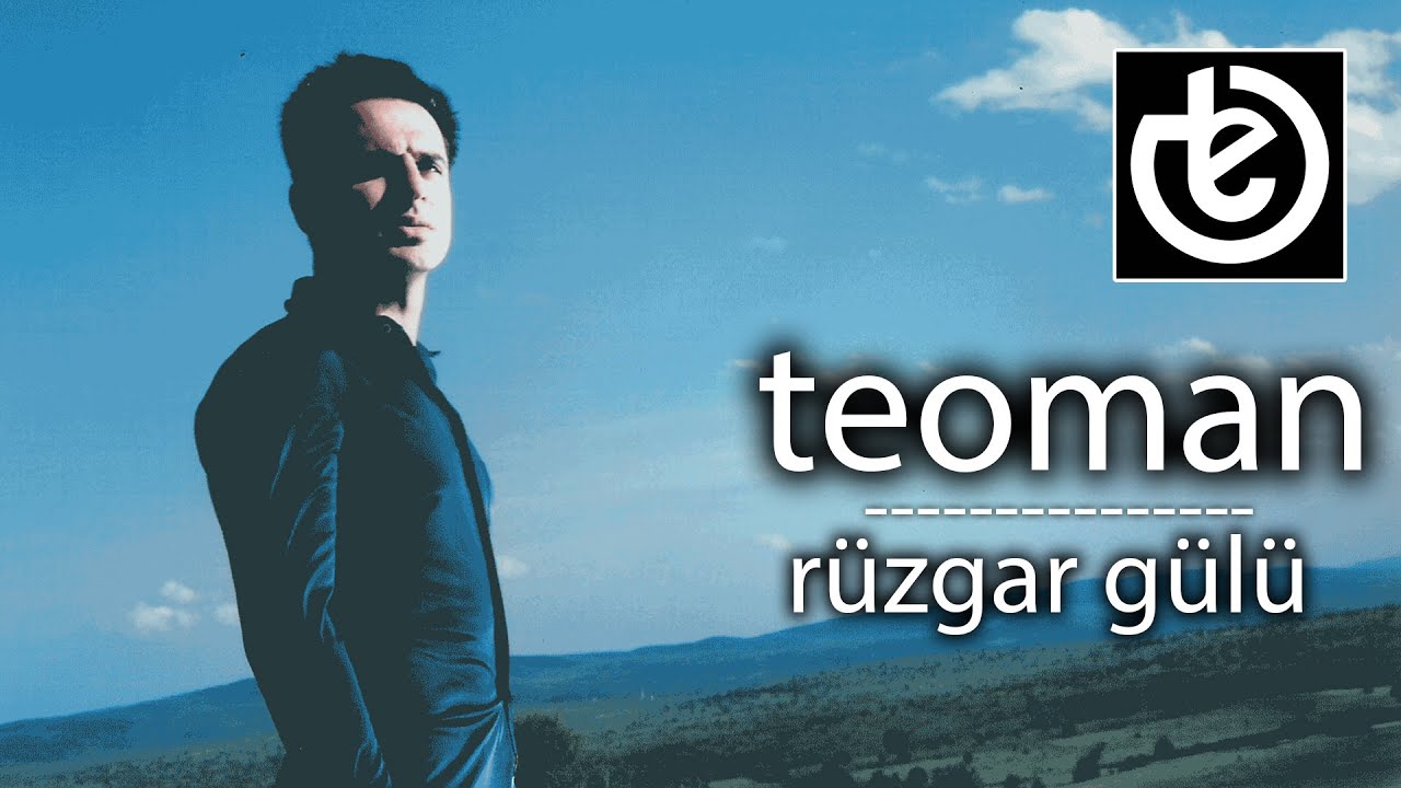 teoman -  Rüzgar Gülü