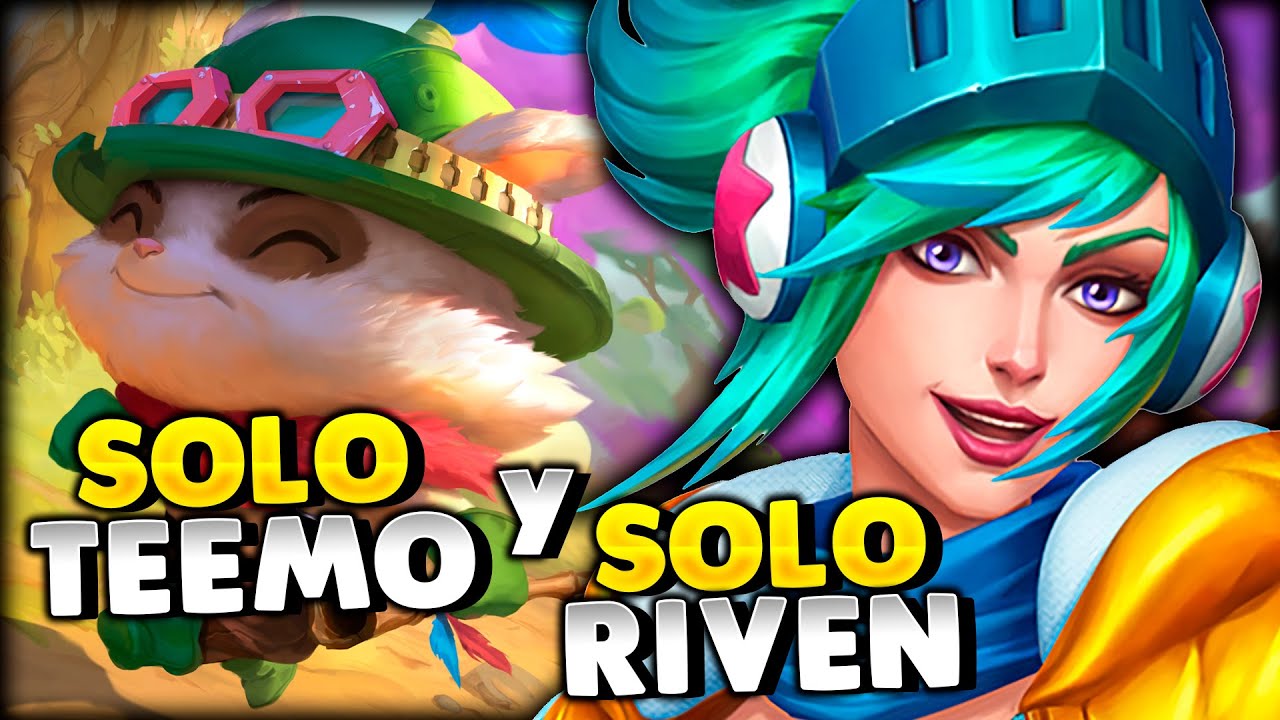 😎&iexcl;SUBO a MASTER con SOLO TEEMO y SOLO RIVEN! (SUBIENDO LA MAIN)