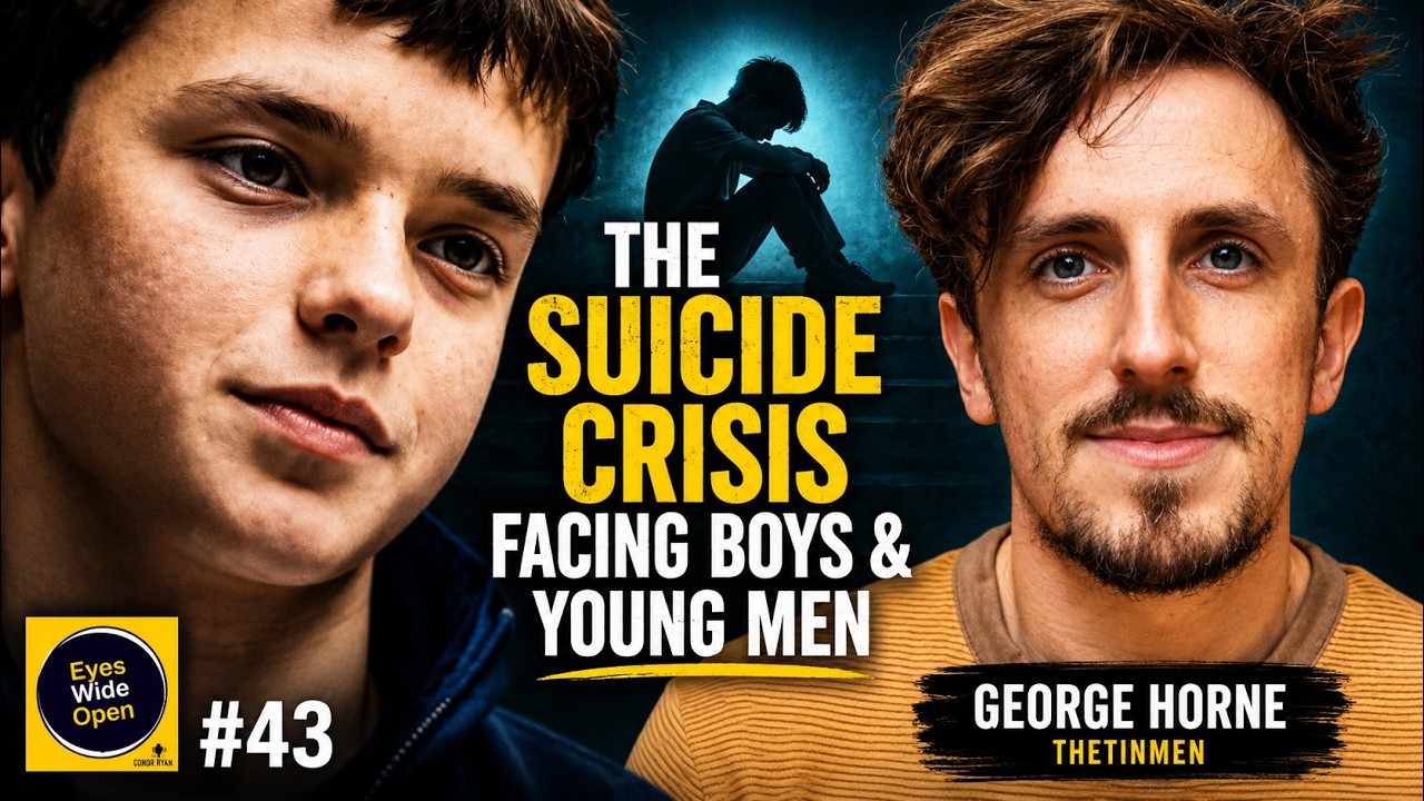 The Suic*de Epidemic & What We Get WRONG About Young Men - George TheTinMen