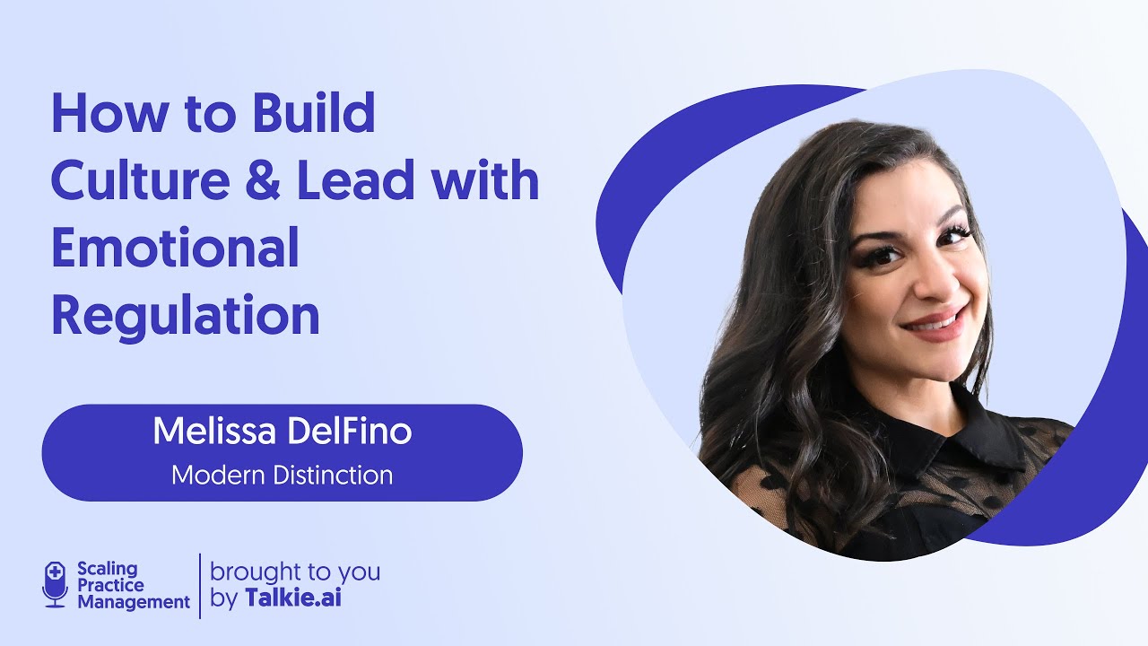 Melissa DelFino – Leading with Emotional Intelligence and Systems That Actually Work