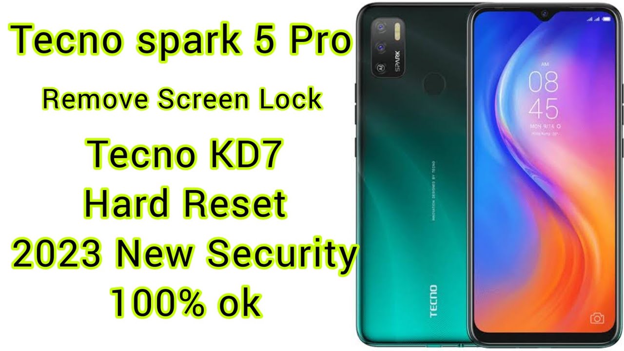 Tecno Spark 5 pro Hard Reset | Tecno KD7 Remove Screen Lock Without New Security 2023 100%ok