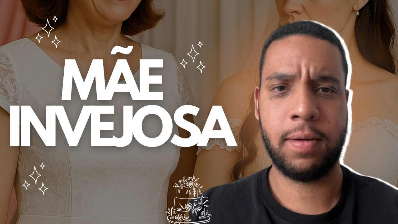 A MÃE INVEJOSA - HISTÓRIA COMPLETA