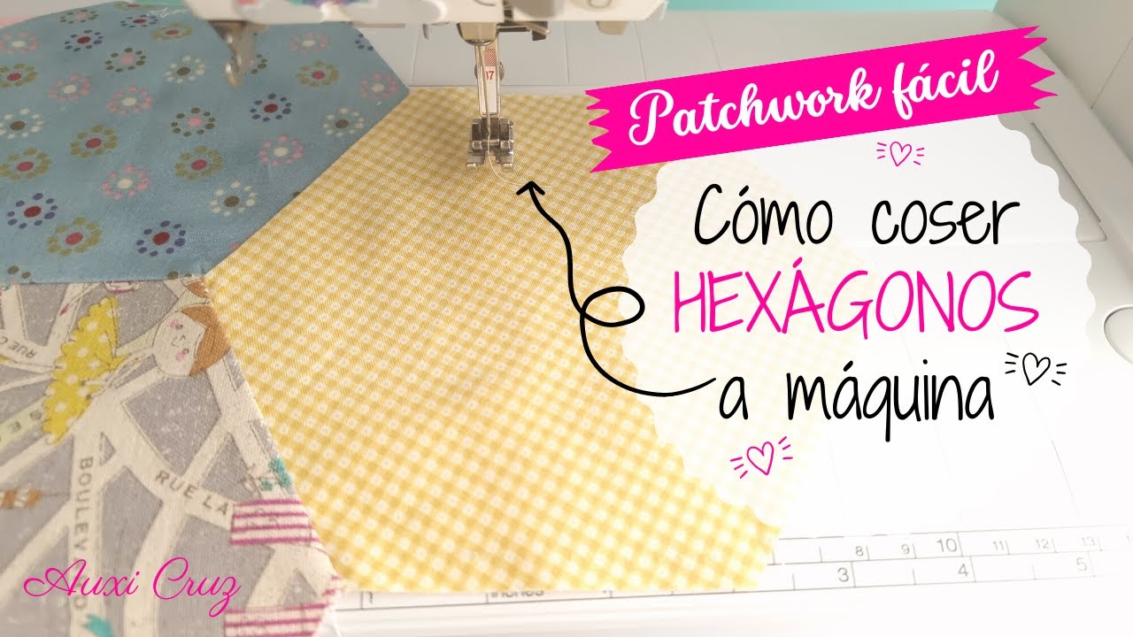 🎯Cose HEXÁGONOS a MÁQUINA sin necesidad de plantillas. 🧵COSTURAS PERFECTAS!🧵 FÁCIL y muy RÁPIDO