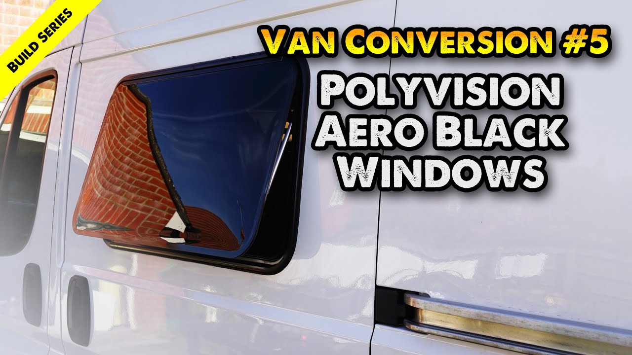 Распакуйте и установите окна Polyvision Aero Black для кемпера. Ducato/Relay/Boxer/Ram Promaster.