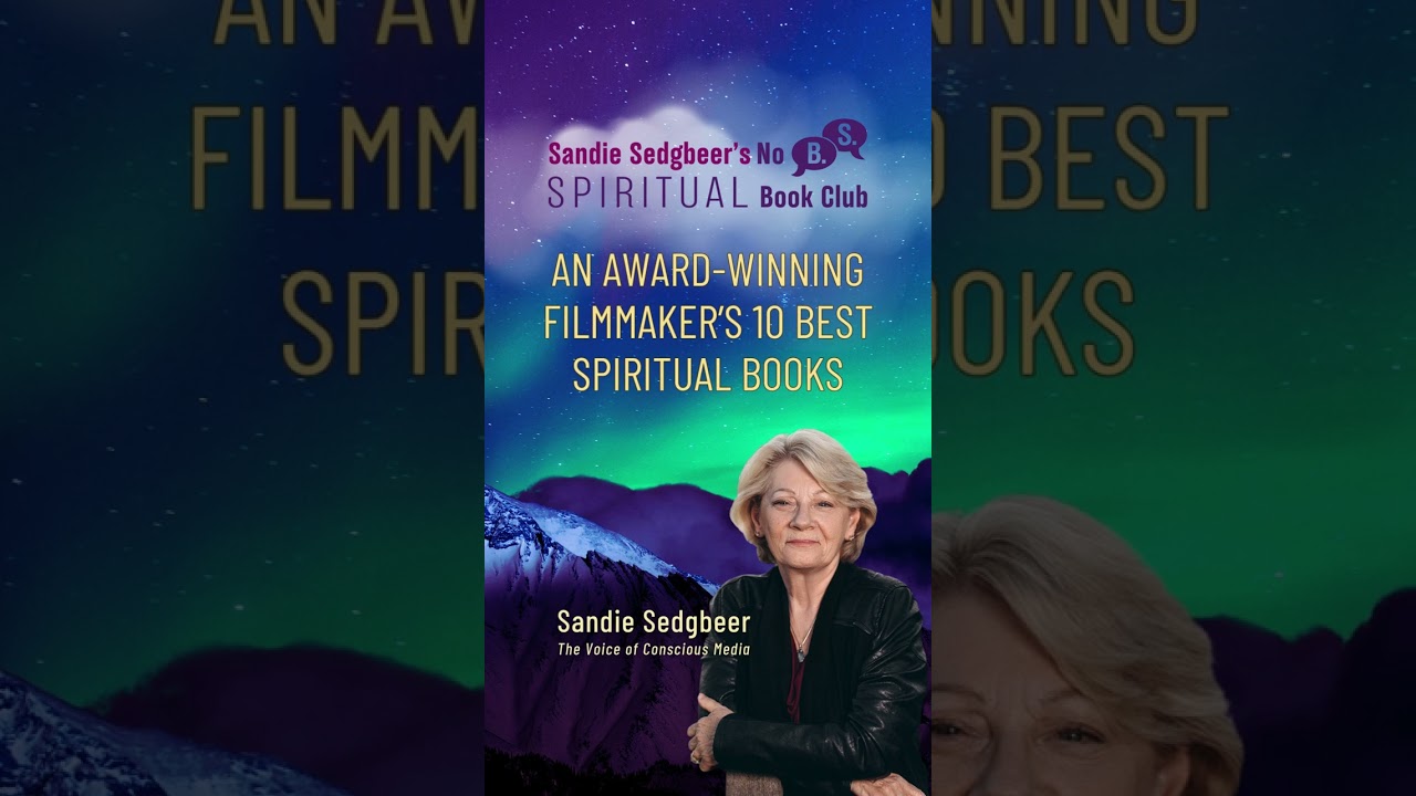Accidentally on Purpose – An Award-winning Filmmaker’s 10 Best Spiritual Books with Regina Meredith