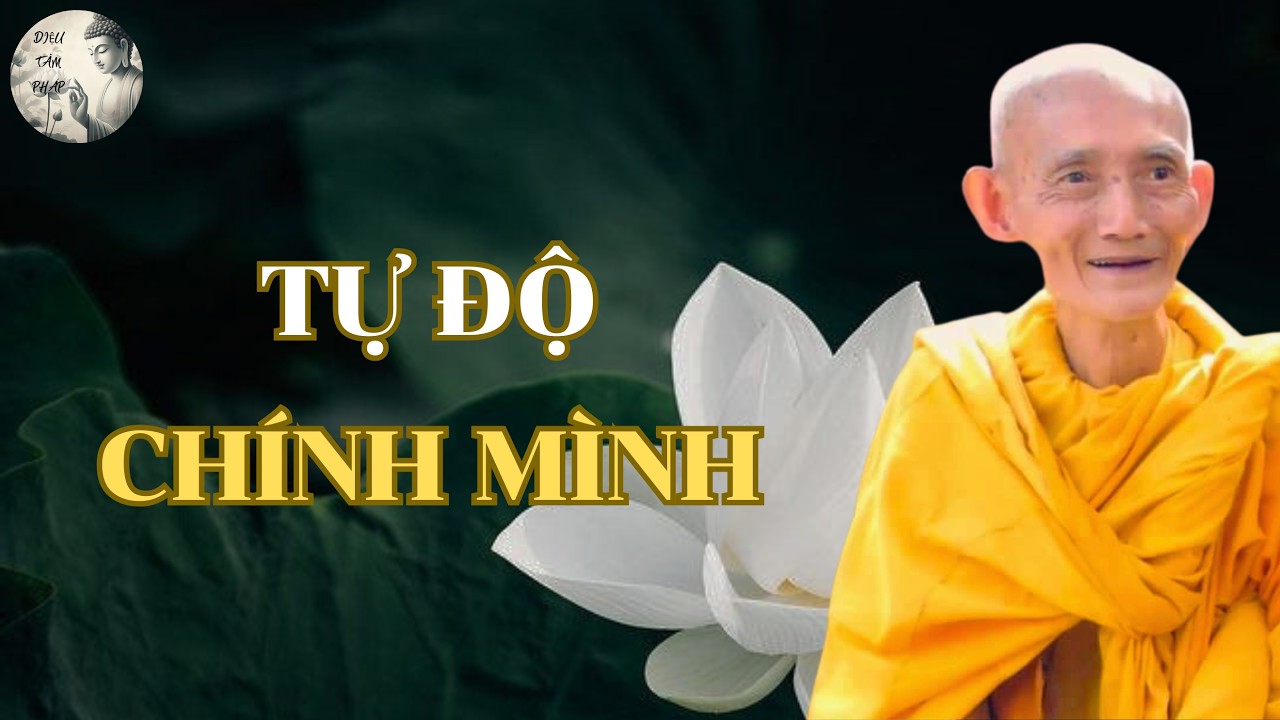 Tự Độ Chính Mình | Hòa Thượng Thích Giác Khang