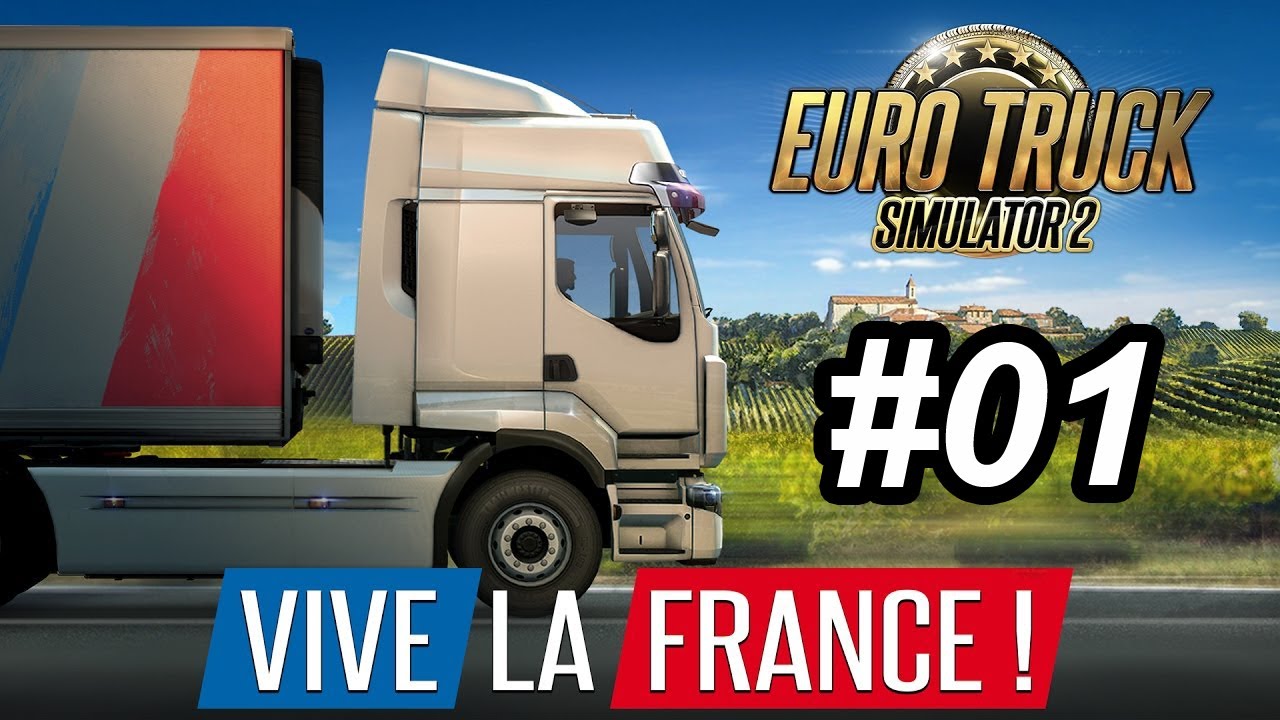 ETS 2 Vive La France : Paris - Luxembourg [ PC Gameplay #01 ] - iBNGames