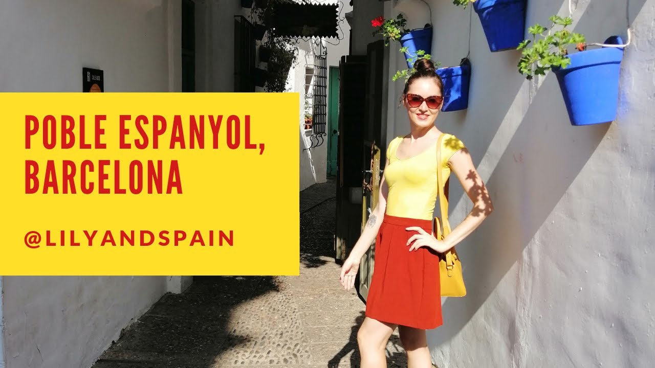 Poble Espanyol, Barcelona