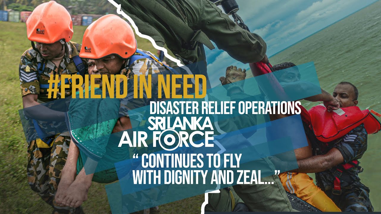Friend in need - Disaster Relief Operations