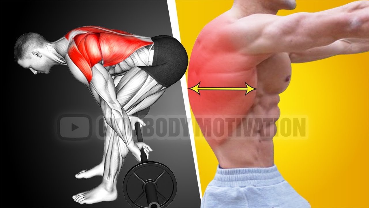 6 Most Effective Exercises To Build A 3D Back