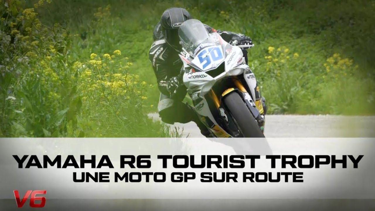 [YAMAHA R6 Tourist Trophy] Une moto GP sur Route