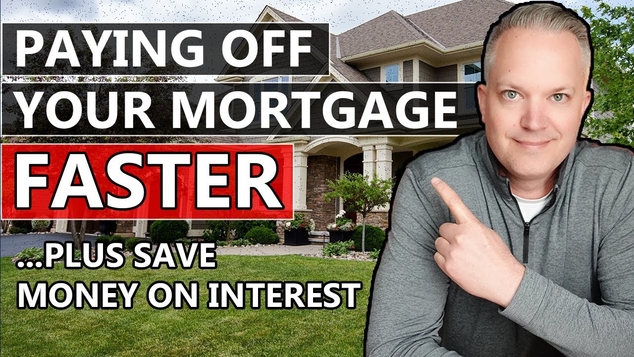 4 Ways To Pay Off Your Mortgage Faster (Plus Save Money On Interest)