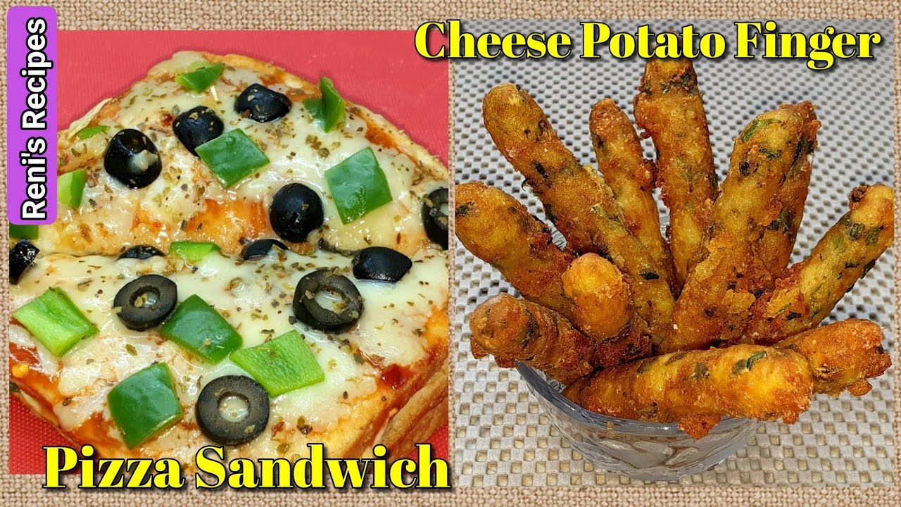 How to Make Irresistible Cheese Potato Fingers & Pizza Sandwich at Home
