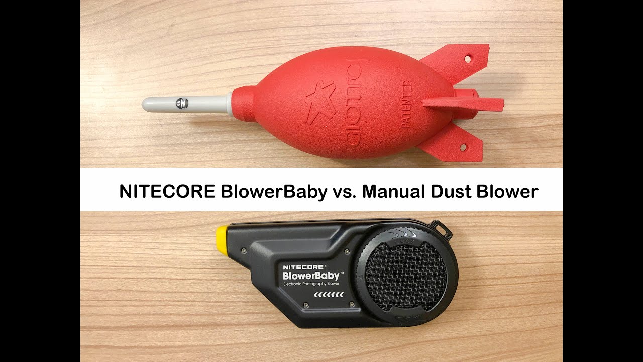 Nitecore BlowerBaby or a Manual dust blower