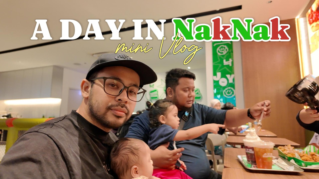 Sedap jugak makan NakNak ni - Vlog 26-1