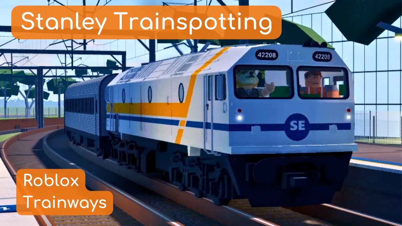 Stanley Trainspotting | Roblox Trainways