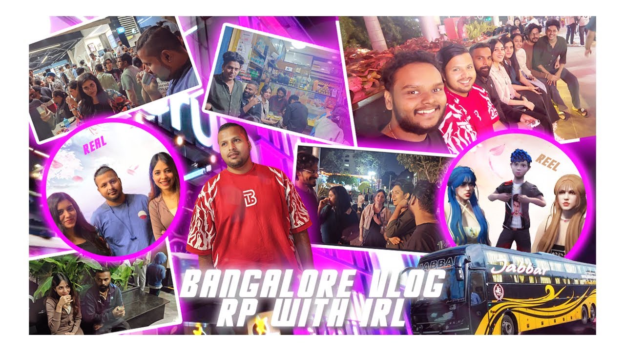 BANGALORE VLOG RP WITH IRL @Bright Fox @CupCake Gaming YT