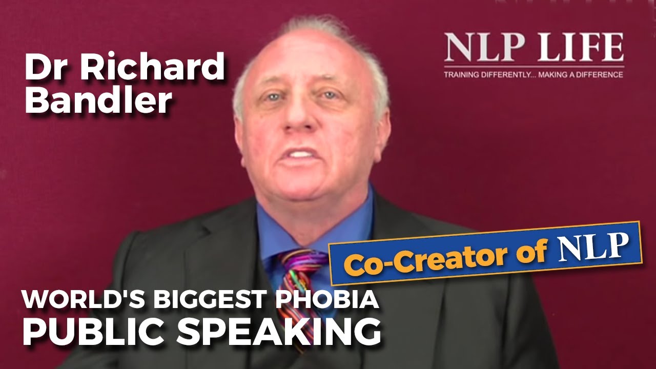 Richard Bandler, co-creator of NLP, on the world's biggest phobia (Public Speaking)