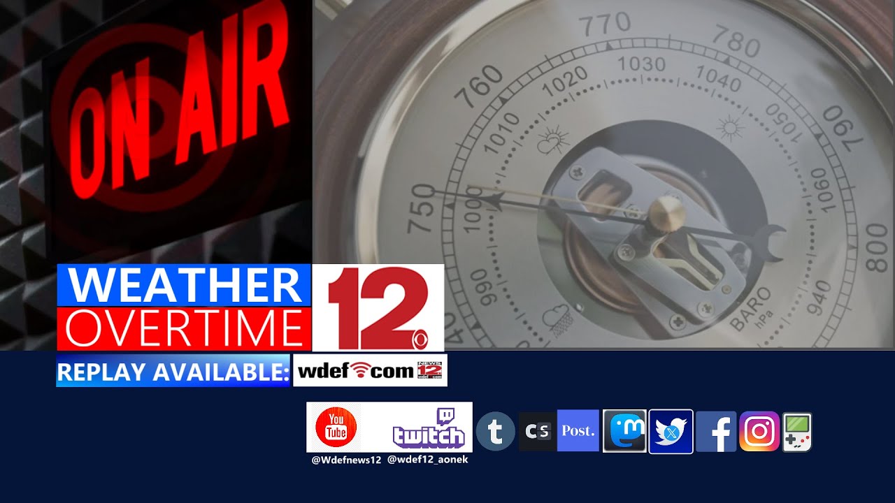 WDEF-TV NEWS 12 WEATHER OVERTIME - MONDAY MAY 27, 2024