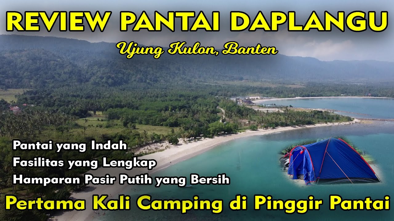 Review Lengkap Camping di Pantai Daplangu