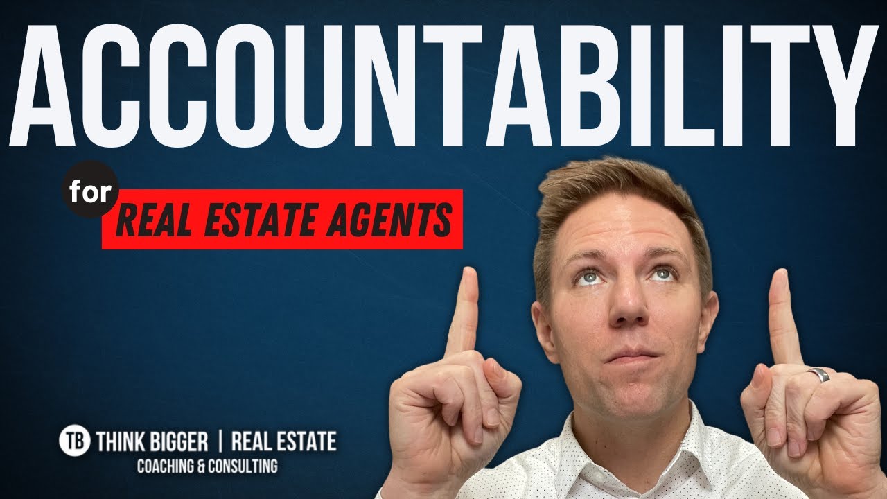 Accountability for Real Estate Agents
