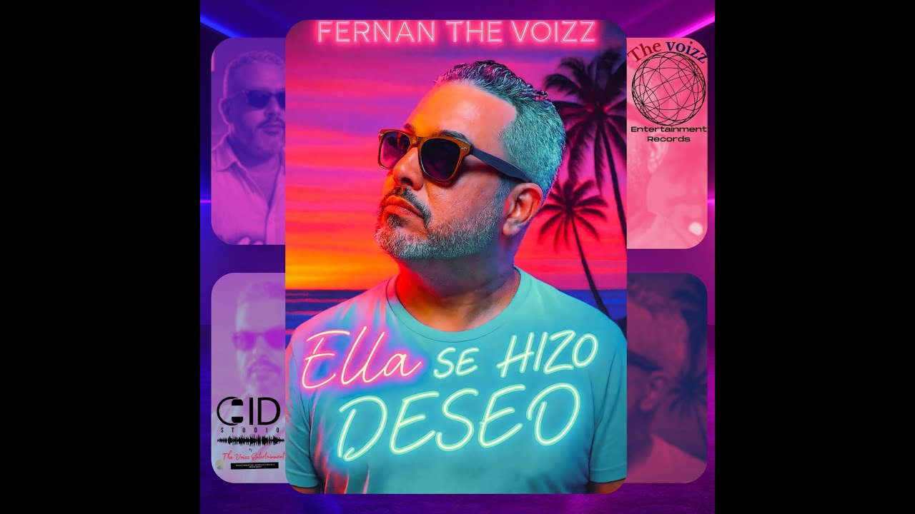 Ella Se Hizo Deseo - Fernan The Voizz