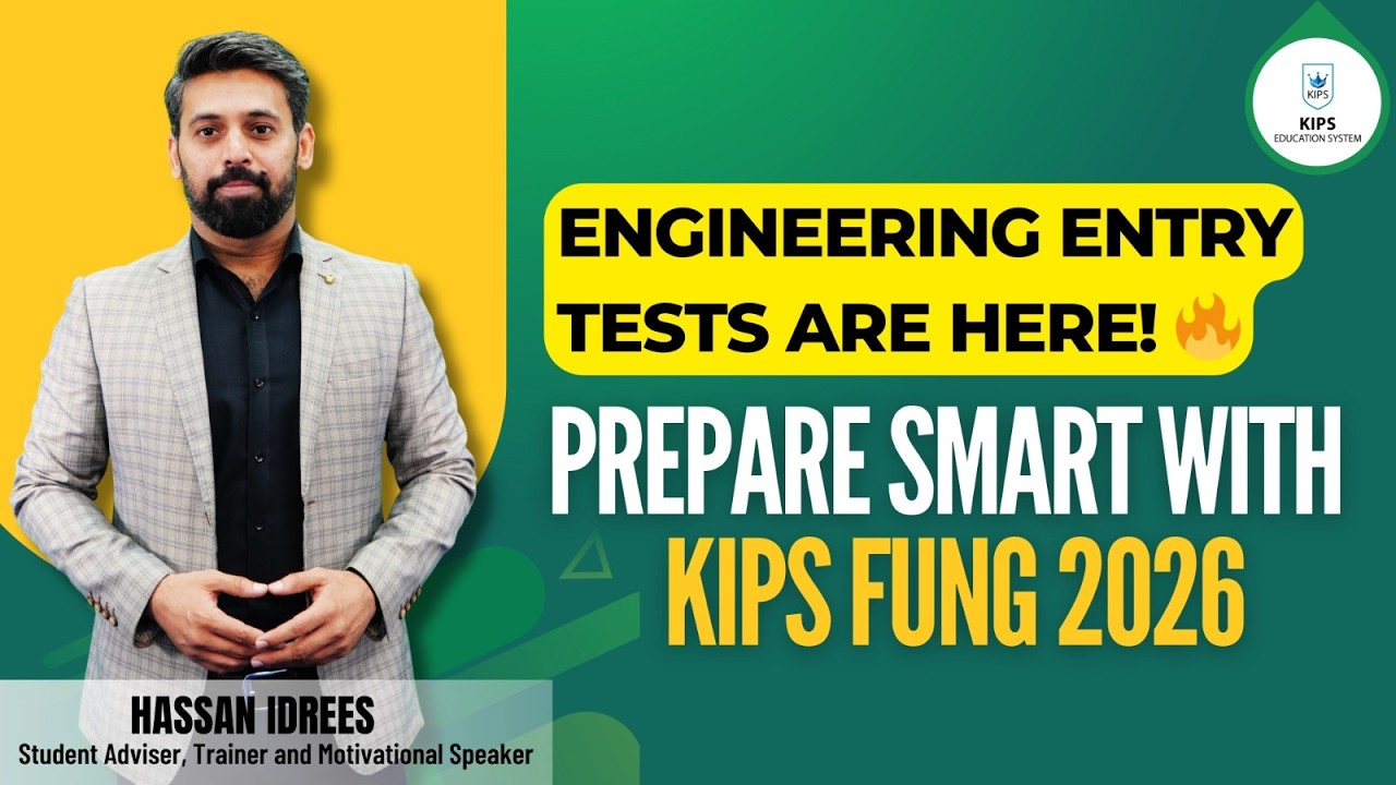 Engineering Entry Test 2026 | ECAT, UET, NUST, FAST Preparation with KIPS FUNG