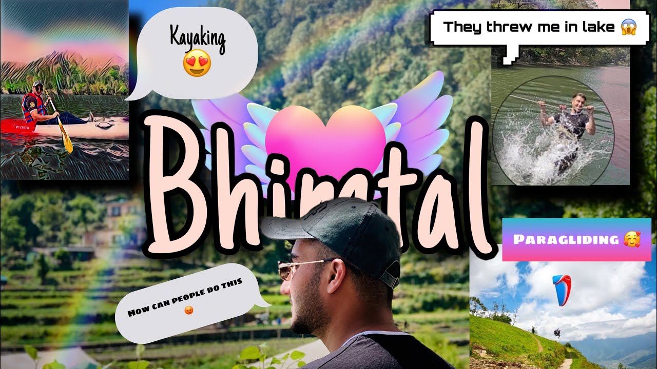 #Vlog:2 Bhimtal 🚣/They tried to kill me 😨/ kayaking😍/ paragliding/ zip line😇
