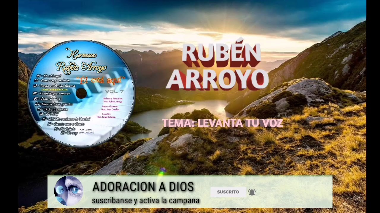 RUBÉN ARROYO / LEVANTA TU VOZ