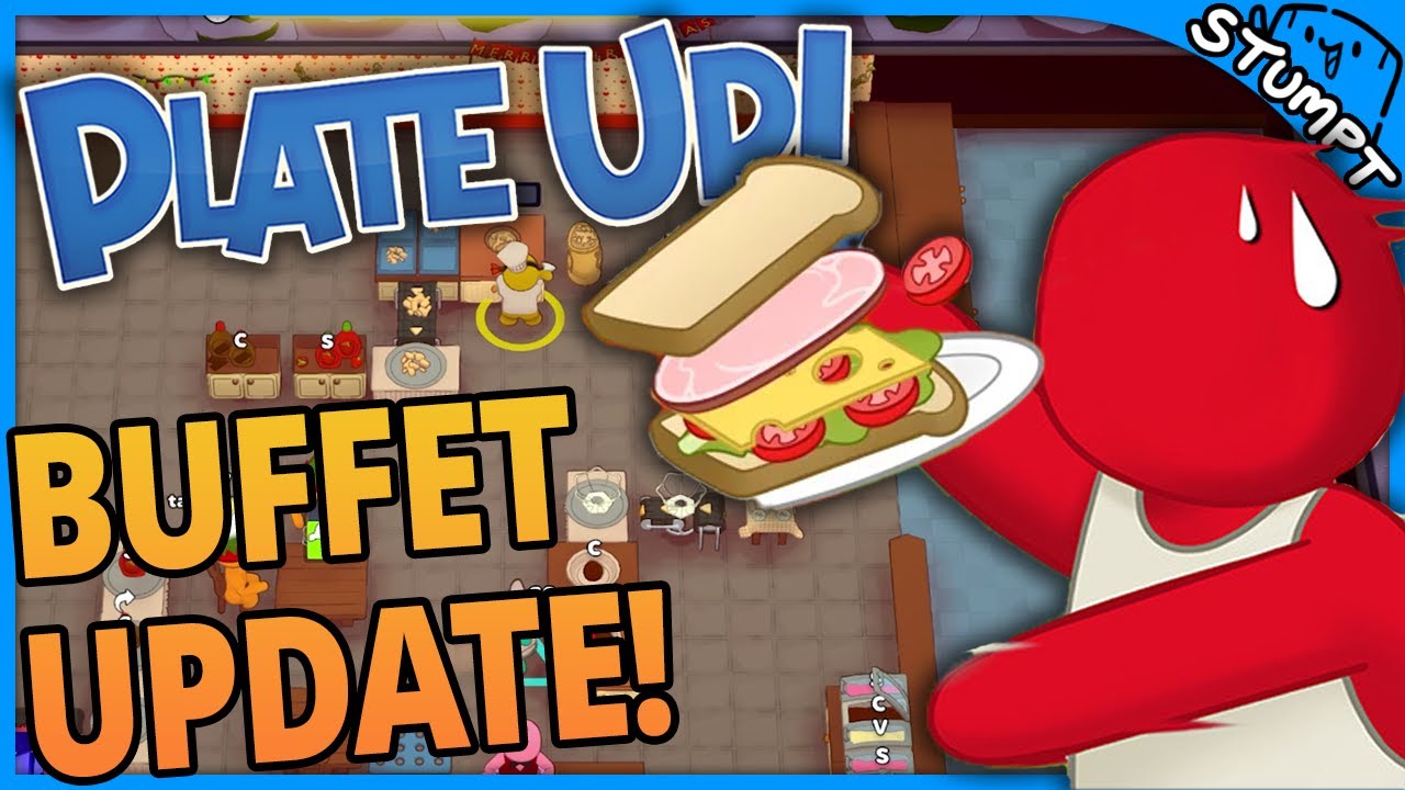 New Buffet & Sandwich Update! - Plate Up