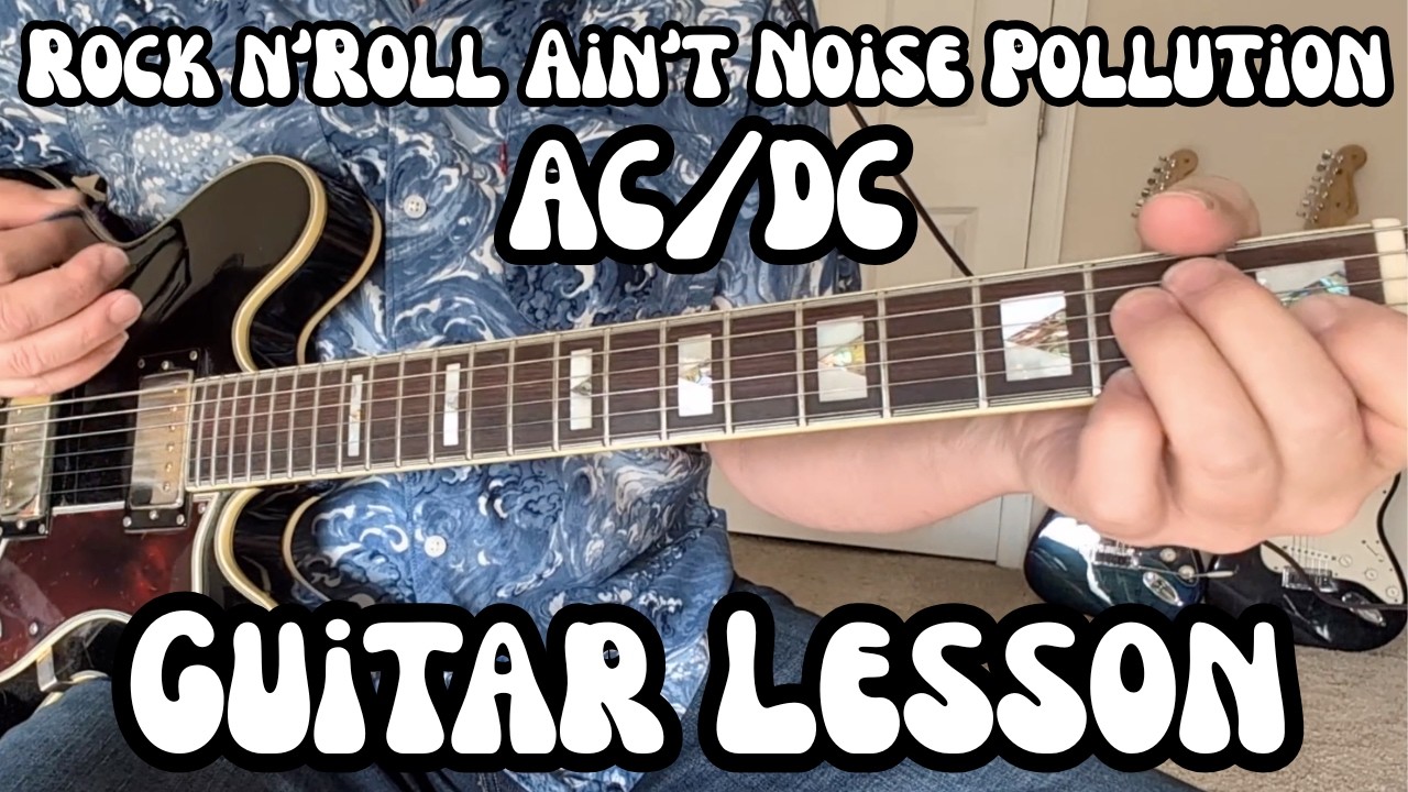 ROCK and ROLL AIN'T NOISE POLLUTION Guitar Lesson AC/DC w/ Tabs