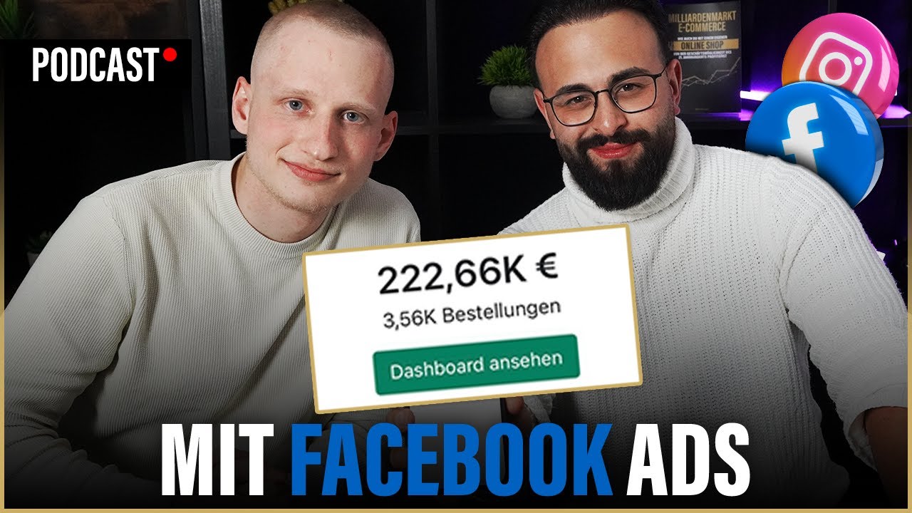 222.667€ in 30 Tagen mit Facebook Ads! So funktionieren Facebook Werbeanzeigen 2023 | Podcast Teil 2