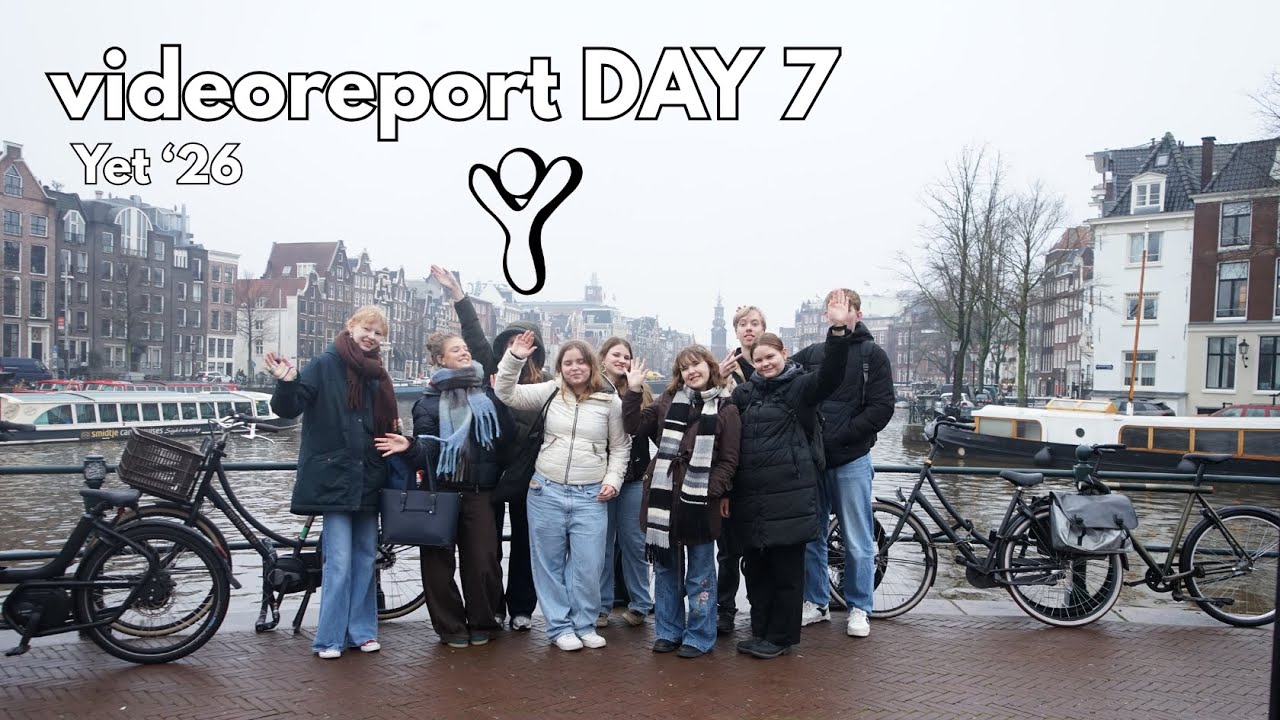 YET videoreport Day 7 (Amsterdam!!!)