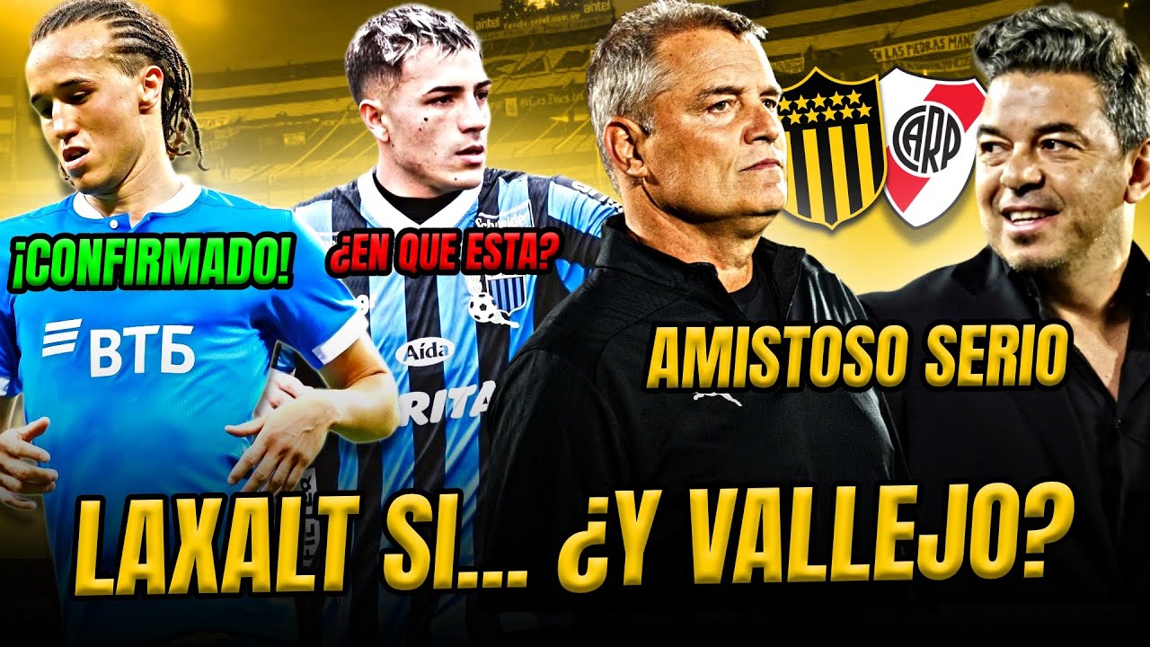 Laxalt ya dijo que sí... ¿Y Vallejo? Mercado caliente en Peñarol