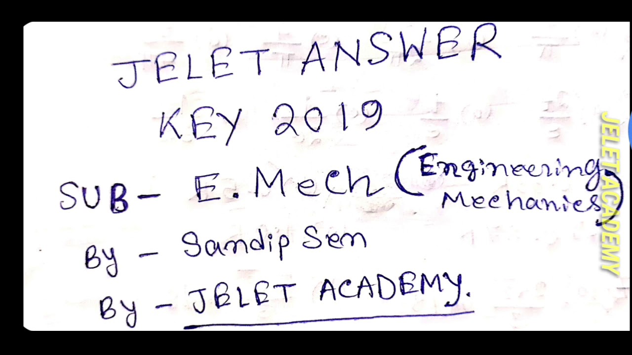 JELET EXAM 2019 ANSWER KEY | JELET 2019 ANSWER KEY OF ENGINEERING MECHANICS | JELET 2019