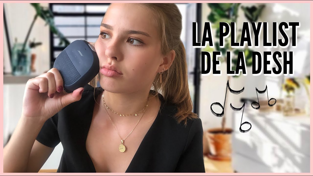 LA PLAYLIST DE LA DESH