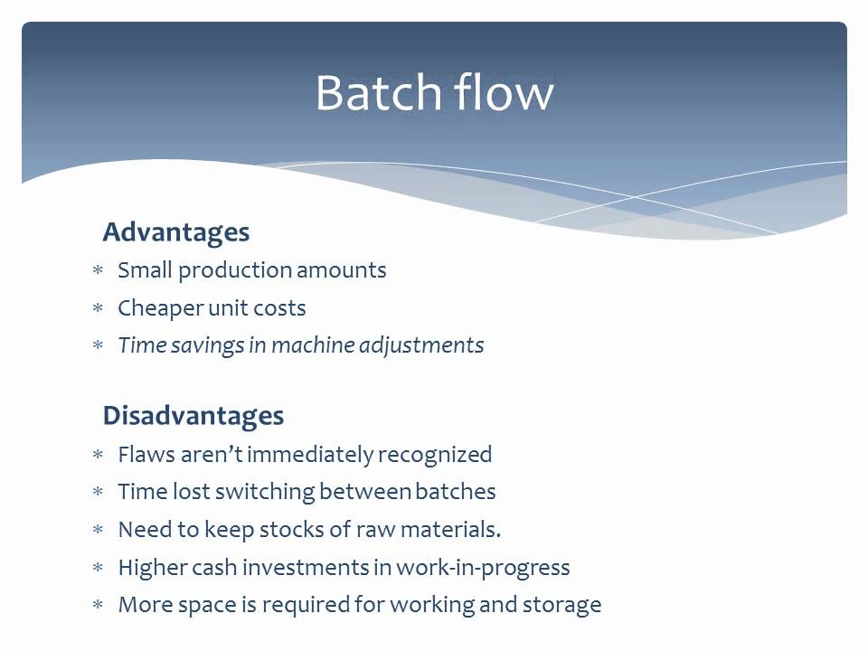 Batch Production Vs One Piece Flow