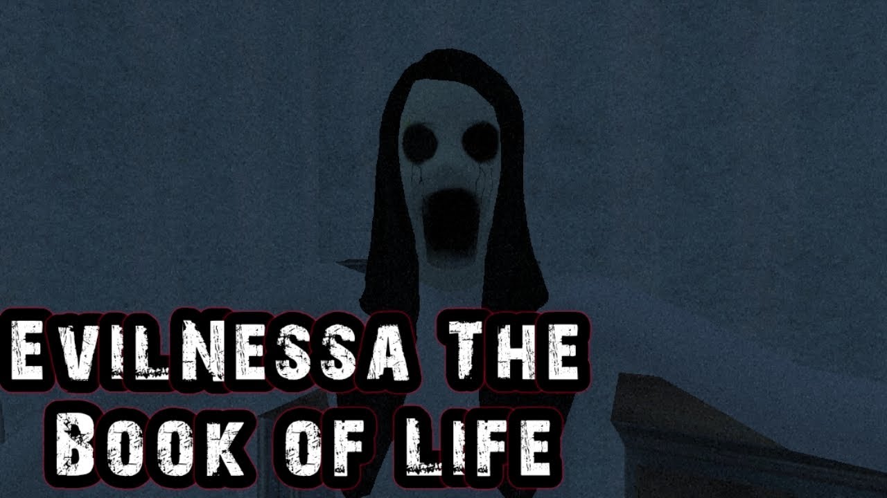Evilnessa: The Book of Life By EvgenoLab Horror Full Gameplay