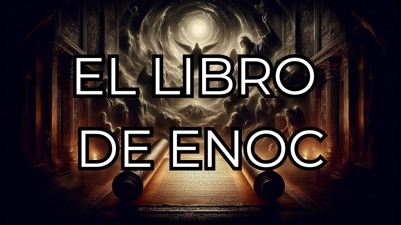El Libro de Enoc: el texto antiguo que la Biblia no explica