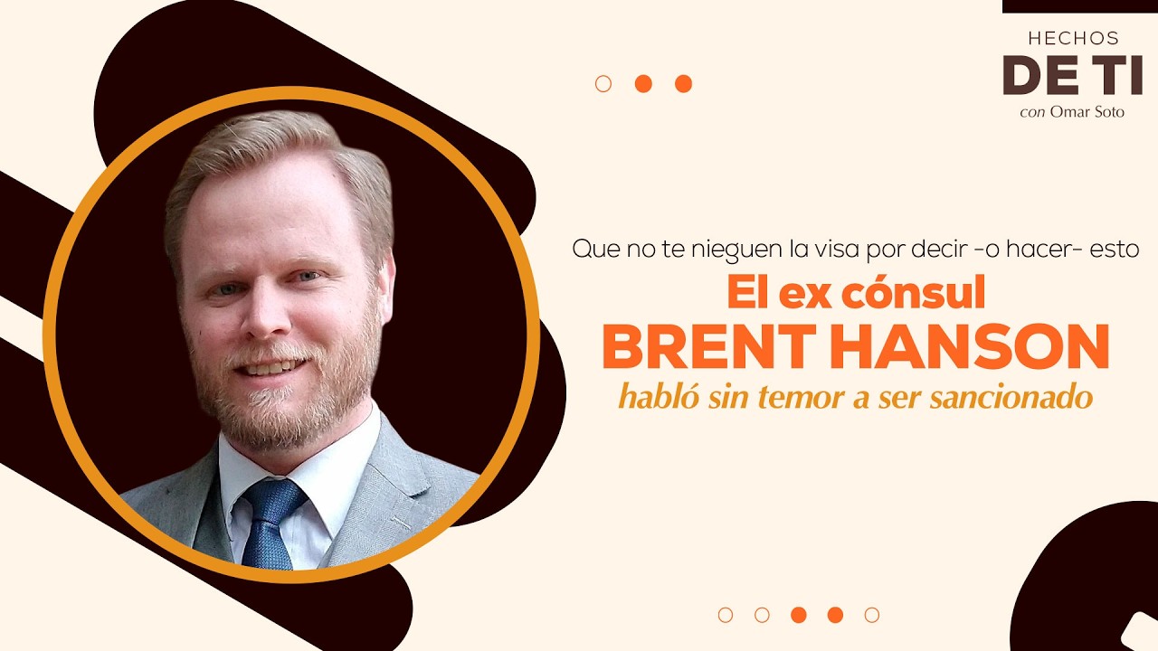 ¿POR QUÉ TE NIEGAN LA VISA? Brent Hanson revela los secretos de la entrevista | #HechosDeTi