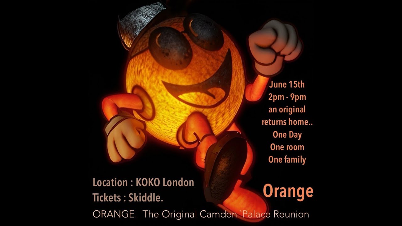 Orange @ Koko June 24