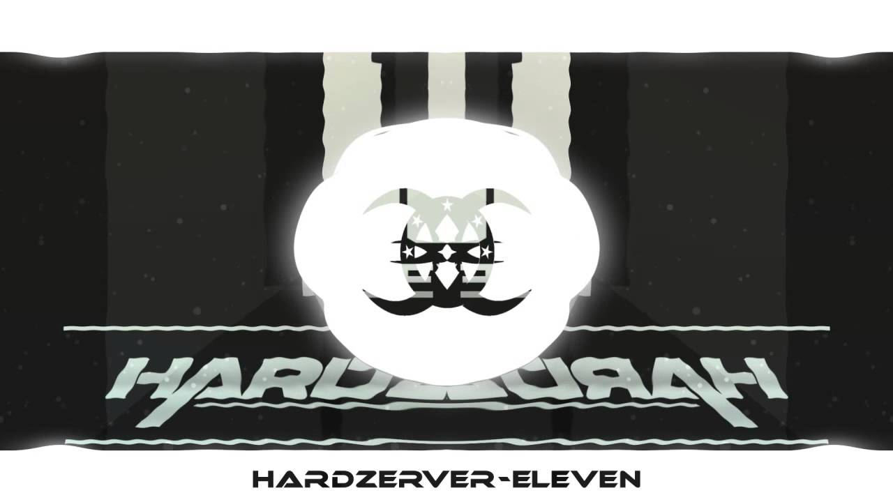 Hardzerver - Eleven (Original mix)