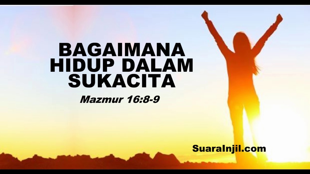 Rahasia Hidup Selalu Bersukacita
