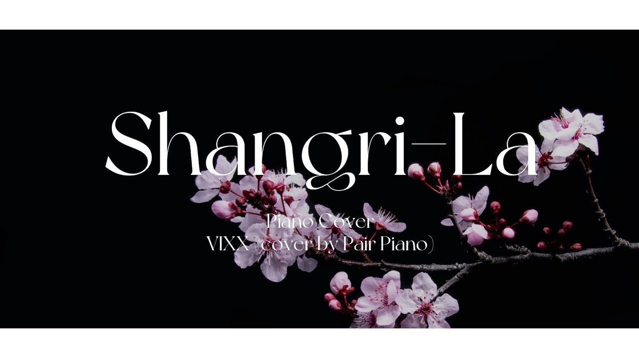 빅스 (VIXX) - 도원경(桃源境) (Shangri-La) Piano Cover 피아노 커버